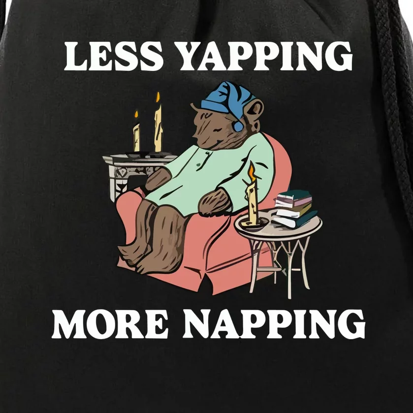 Middleclassfancy Less Yapping More Napping Drawstring Bag