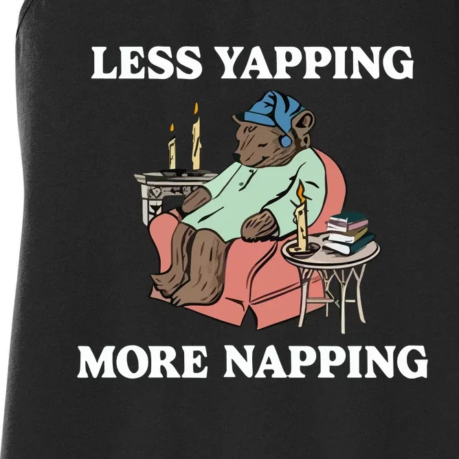 Middleclassfancy Less Yapping More Napping Women's Racerback Tank