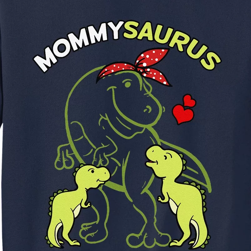 Mommysaurus Mommy 2 Child Dinosaur Mom Mothers Day Tall Sweatshirt