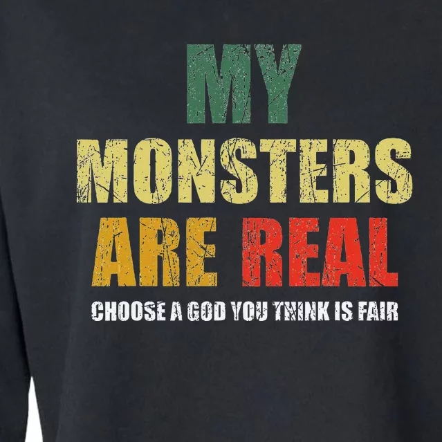 My Monsters Are Real Cropped Pullover Crew