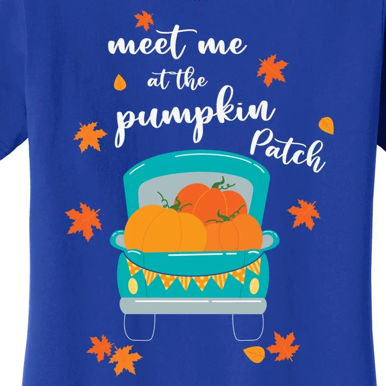 Meet Me At Pumpkin Patch Thanksgiving Truck Women's T-Shirt