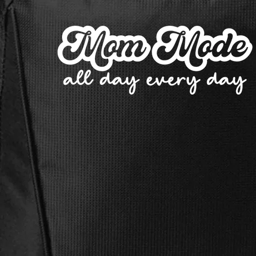 Mom Made All Day Every Day City Backpack