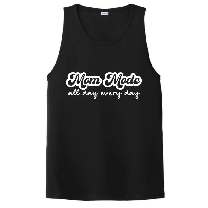 Mom Made All Day Every Day Performance Tank