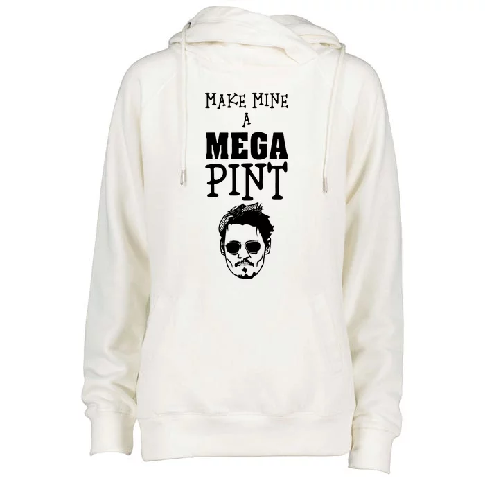 Make Mine A Mega Pint Funny Johnny Depp Womens Funnel Neck Pullover Hood