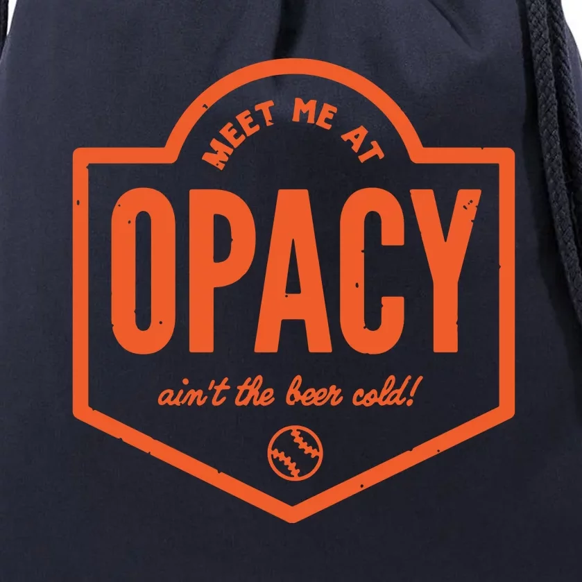 Meet Me At Opacy Drawstring Bag