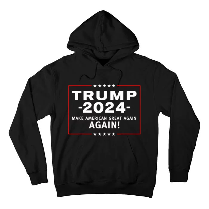 Magaga Make America Great And Glorious Again Trump 2024 Tall Hoodie