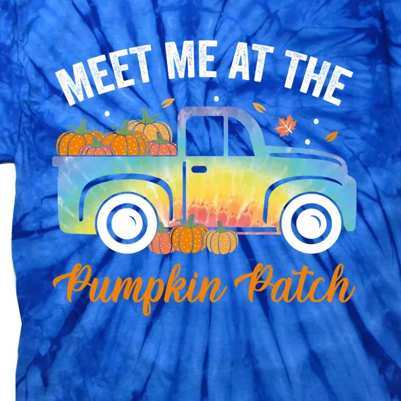 Meet Me At The Pumpkin Patch Tie Dye Truck Pickup Fall Great Gift Tie-Dye T-Shirt