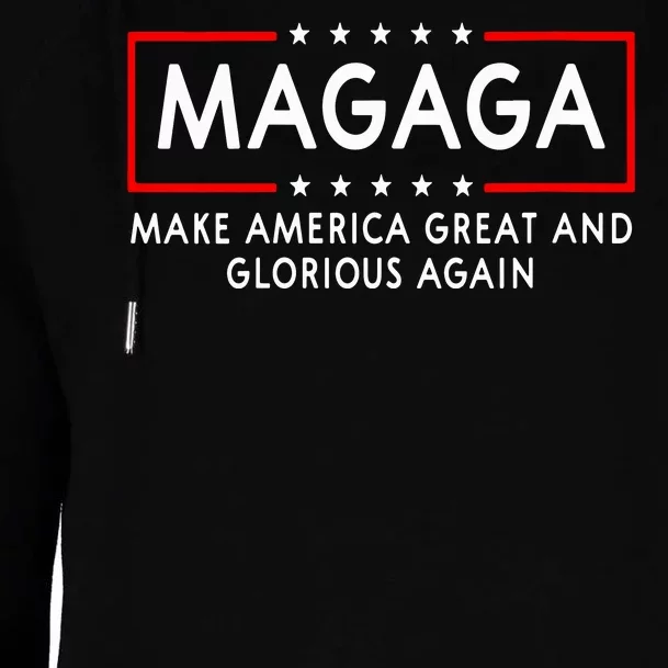 Magaga Make America Great And Glorious Again Trump 2024 Womens Funnel Neck Pullover Hood