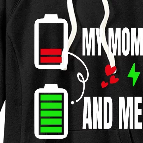 My Mom And Me Women's Fleece Hoodie