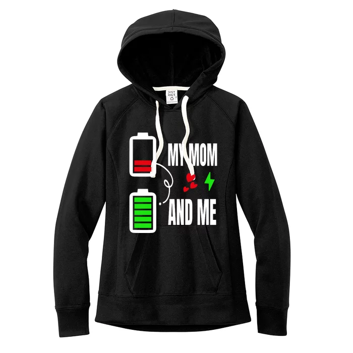 My Mom And Me Women's Fleece Hoodie