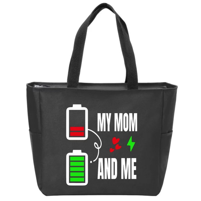 My Mom And Me Zip Tote Bag