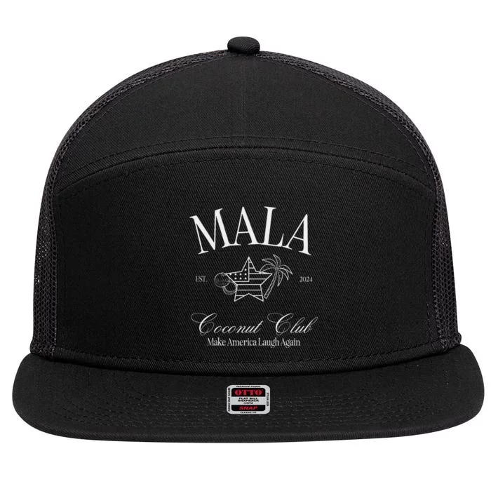 Mala Make America Laugh Again Coconut Is Brat 7 Panel Mesh Trucker Snapback Hat