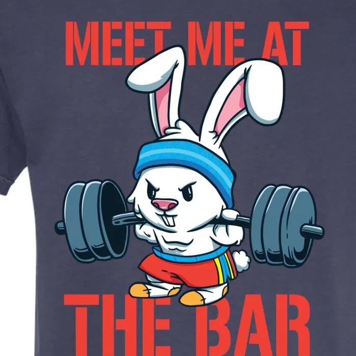 Meet Me At The Bar Rabbit Fitness Bunny Shoulder Shrug Gym Gift Garment-Dyed Heavyweight T-Shirt