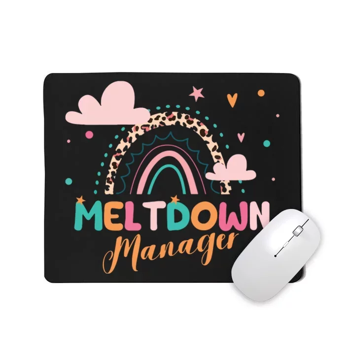 Meltdown Manager After School Daycare Provider Childcare Mousepad