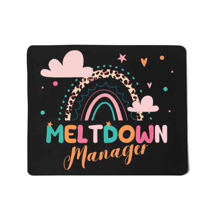 Meltdown Manager After School Daycare Provider Childcare Mousepad