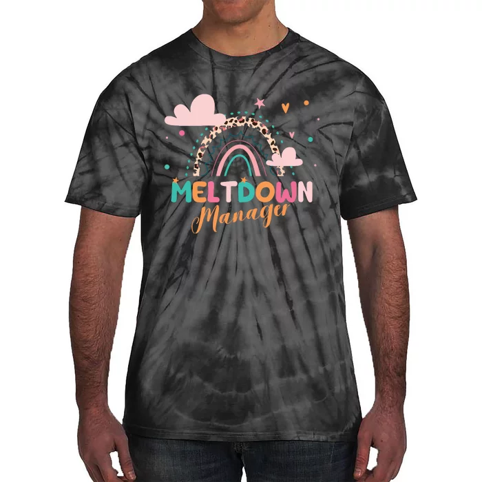 Meltdown Manager After School Daycare Provider Childcare Tie-Dye T-Shirt