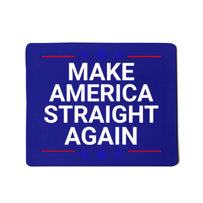 MASA Make America Straight Again Mousepad