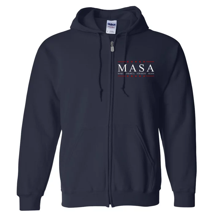 MASA Make America Straight Again Logo Full Zip Hoodie