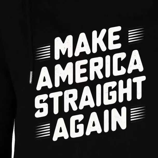 Masa Make America Straight Again Womens Funnel Neck Pullover Hood