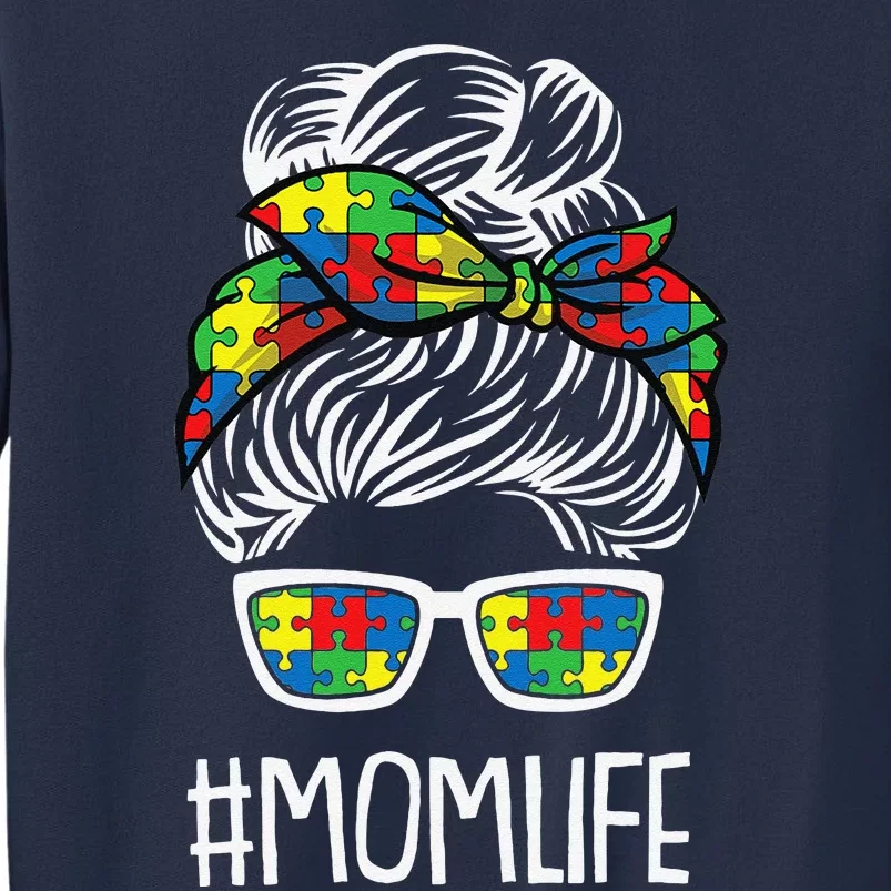 Momlife Mothersday Autism Awareness Mama Mommy Momma Sweatshirt