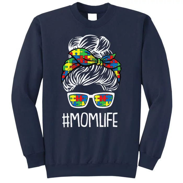 Momlife Mothersday Autism Awareness Mama Mommy Momma Sweatshirt