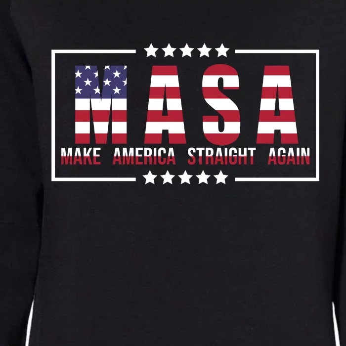 MASA Make America Straight Again Womens California Wash Sweatshirt