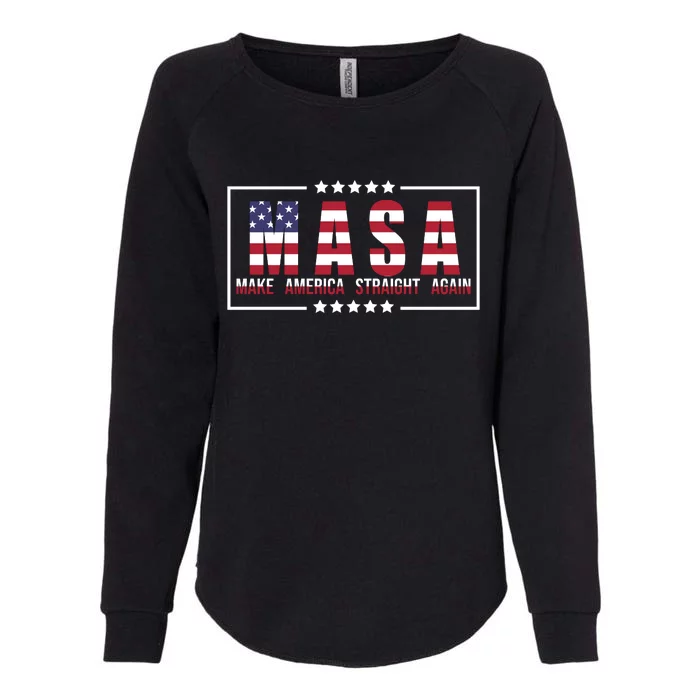 MASA Make America Straight Again Womens California Wash Sweatshirt