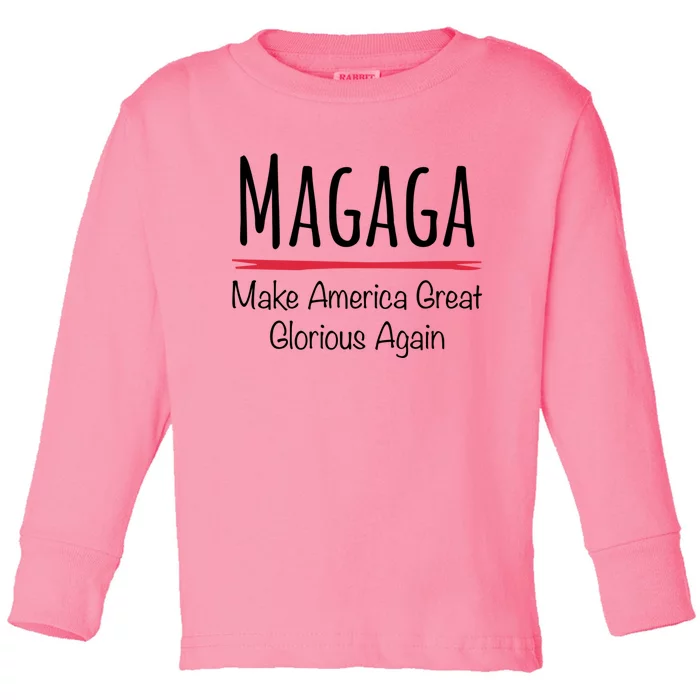 Magaga Make America Great And Glorious Again Gift Toddler Long Sleeve Shirt