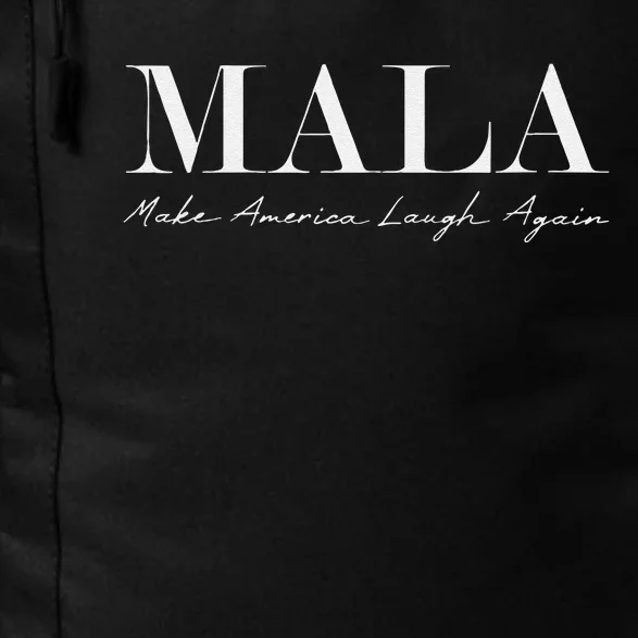 Mala Make America Laugh Again Funny Kamala Harris Daily Commute Backpack