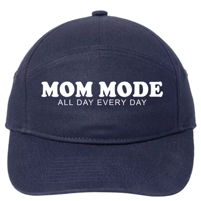 Mom Mode All Day Every Day 7-Panel Snapback Hat