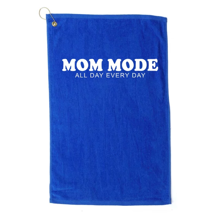 Mom Mode All Day Every Day Platinum Collection Golf Towel