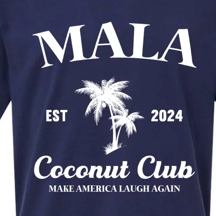 Mala Make America Laugh Again Coconut Club Sueded Cloud Jersey T-Shirt