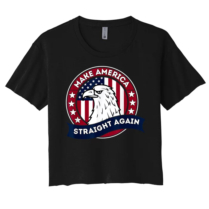 MASA Make America Straight Again Funny Tee Women's Crop Top Tee