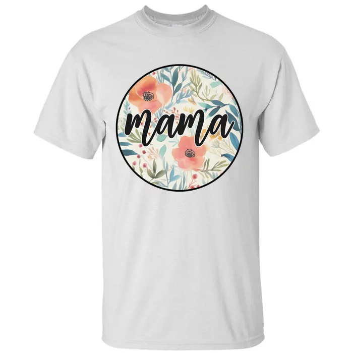 Mama Tall T-Shirt