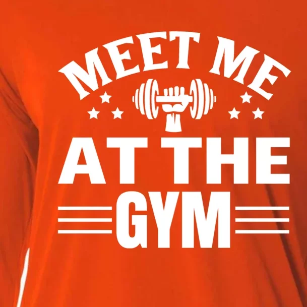 Meet Me At The Gymgift Awesome Fitness Gym Wear Workout Lifting Gift Cooling Performance Long Sleeve Crew