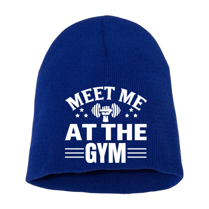 Meet Me At The Gymgift Awesome Fitness Gym Wear Workout Lifting Gift Short Acrylic Beanie