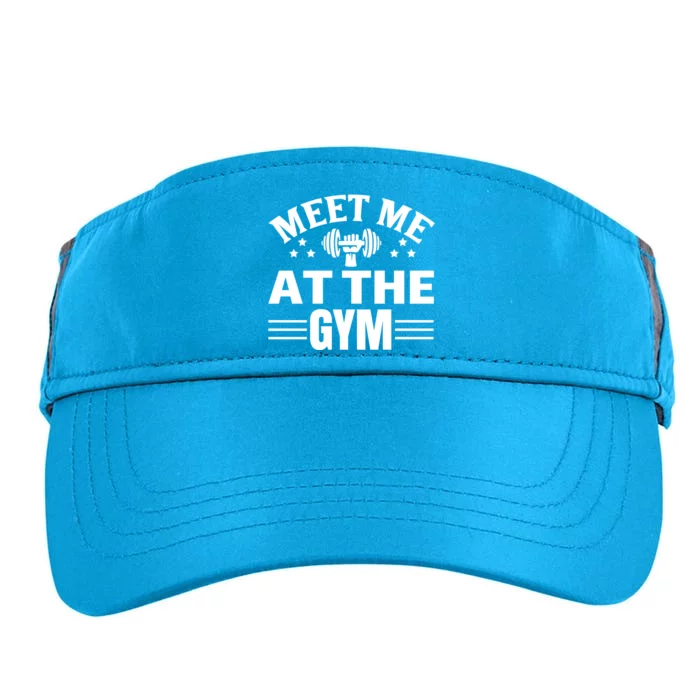 Meet Me At The Gymgift Awesome Fitness Gym Wear Workout Lifting Gift Adult Drive Performance Visor