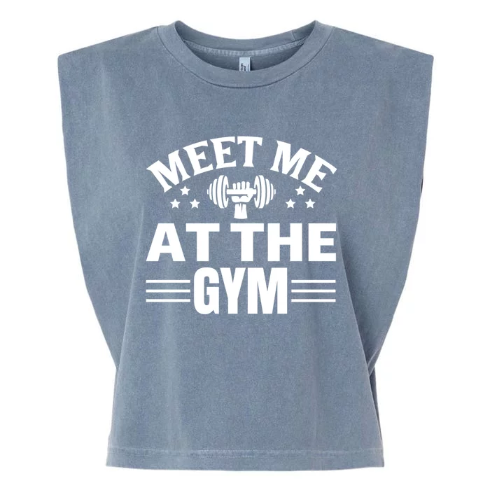 Meet Me At The Gymgift Awesome Fitness Gym Wear Workout Lifting Gift Garment-Dyed Women's Muscle Tee