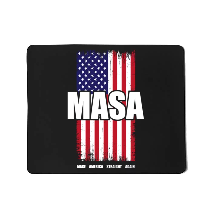 MASA Make America Straight Again Mousepad