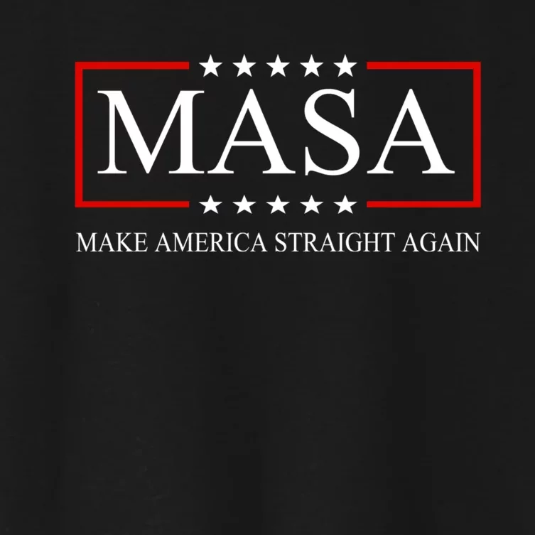 MASA Make America Straight Again Women's Crop Top Tee