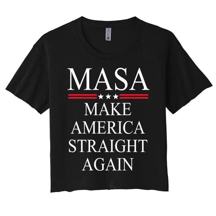 MASA Make America Straight Again Women's Crop Top Tee