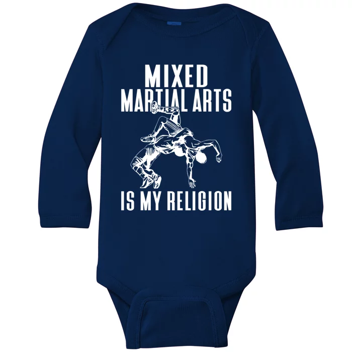 Mixed Martial Arts Is My Religion Mixed Martial Arts Gift Baby Long Sleeve Bodysuit