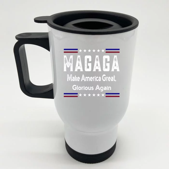 Magaga Make America Great And Glorious Again Gift Front & Back Stainless Steel Travel Mug