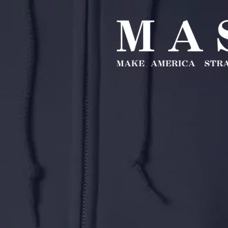 MASA Make America Straight Again Full Zip Hoodie