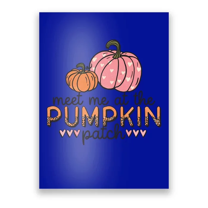 Meet Me At The Pumpkin Patch Autumn Teen Gift Poster