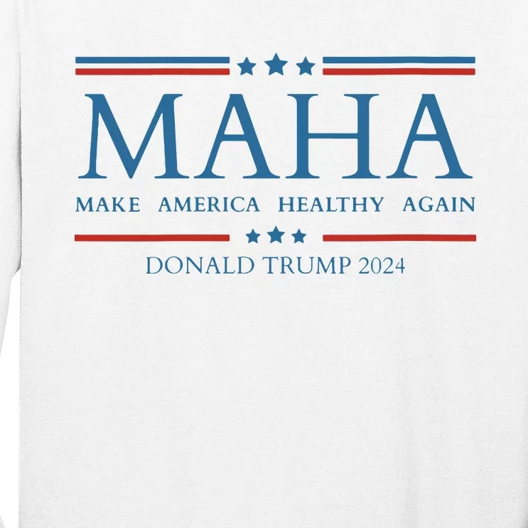 Maha Make America Healthy Again Long Sleeve Shirt