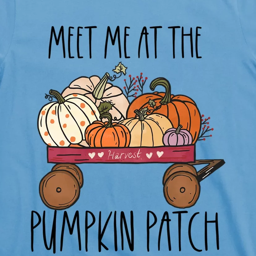 Meet Me At The Pumpkin Patch Mom Fall Funny Gift T-Shirt