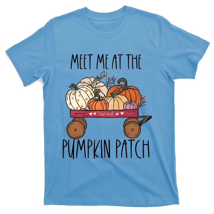 Meet Me At The Pumpkin Patch Mom Fall Funny Gift T-Shirt