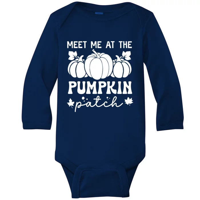 Meet Me At The Pumpkin Patch Fall October Autumn Design Gift Baby Long Sleeve Bodysuit