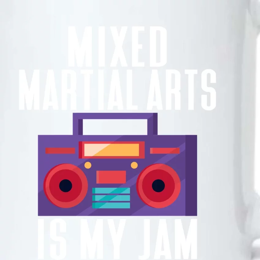 Mixed Martial Arts Is My Jam Mixed Martial Arts Cool Gift Black Color Changing Mug